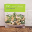 画像1: レシピ本洋書 / 200 Pasta Dishes (1)