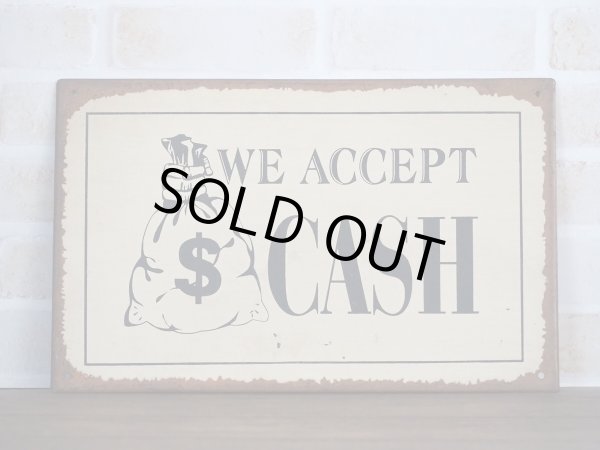 画像1: We Accept CASH 看板 (1)