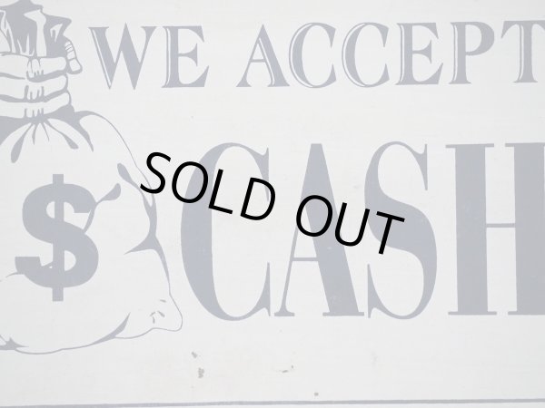 画像2: We Accept CASH 看板 (2)